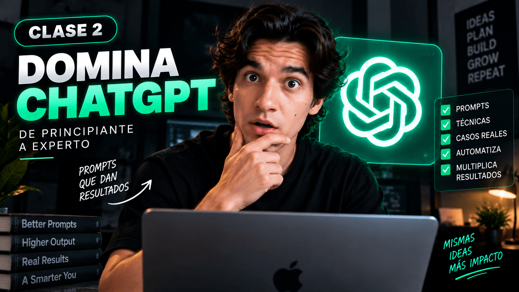 Clase 2: Domina ChatGPT